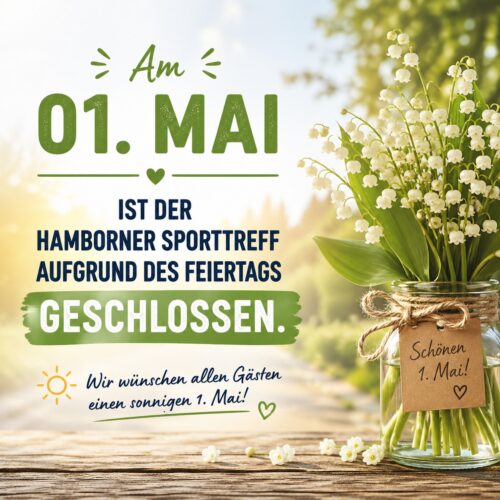 Der Hamborner Sporttreff ist am 01. Mai 2026 geschlossen.